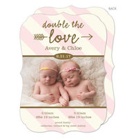 Pink Stripe Double The Love Twins Photo Birth Announcements