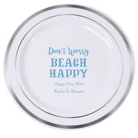 Don't Worry Beach Happy Premium Banded Plastic Plates