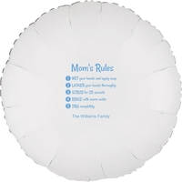 Mom's Rules Wash Your Hands Mylar Balloons