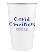 Covid Craziness Paper Coffee Cups